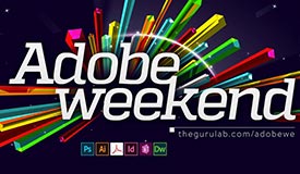 Adobe Weekend